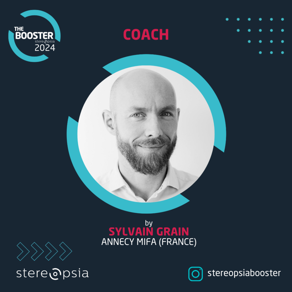 Sylvain GRAIN, Booster Coach, training and coaching program at Stereopsia for early-development immersive narrative content